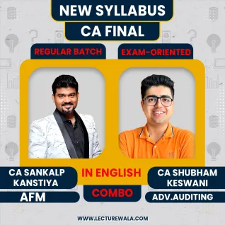 CA Final AFM Regular Batch & Audit Fastrack Batch Combo In English by CA Shubham Keswani & CA Sankalp Kanstiya