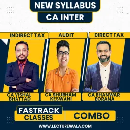 CA Bhanwar Borana Direct Tax &amp; CA Vishal Bhattad Indirect Tax &amp; CA Shubham Keswani Auditing Fsatrack Batch For CA Inter