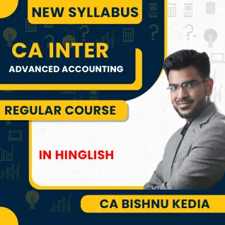 CA Bishnu Kedia Advanced Accounting Regular Online Classes For CA Inter : Online Classes CA Bishnu Kedia Advanced Accounting Regular Online Classes For CA Inter : Online Classes