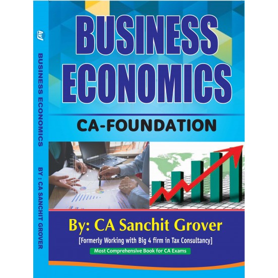 CA Foundation Business Economics (5th Edition) : By CA Sanchit Grover : Online books