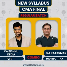 CA Rajkumr IDT & CA Bishnu Kedia CFR Regular Online Combo Classes For CMA Final CA Rajkumr IDT & CA Bishnu Kedia CFR Regular Online Combo Classes For CMA Final