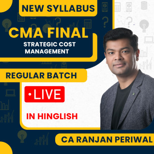 CA Ranjan Periwal Strategic Cost Management ( SCM ) Regular Online Classes For CMA Final : Online Classes CA Ranjan Periwal Strategic Cost Management ( SCM ) Regular Online Classes For CMA Final : Online Classes