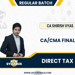CA Shirish Vyas Direct Tax Regular Online Classes For CA/CMA Final : Google Drive & Pen Drive Classes.