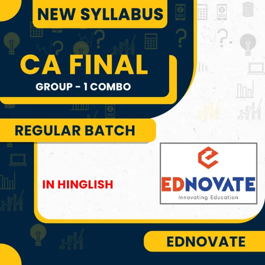 Ednovate Group 1 Combo Regular Online Classes For CA Final: Online Classes.