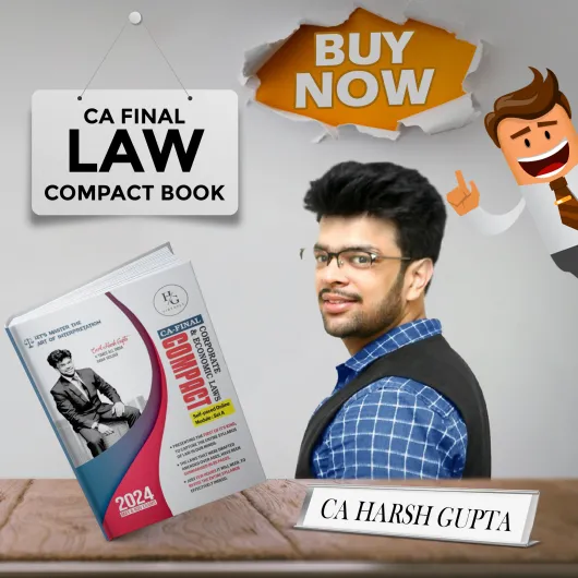 CA Harsh Gupta Corporate & Economic Laws Compact Book For CA Final: Study Material