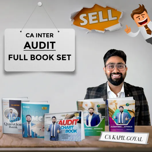 CA Kapil Goyal Auditing & Ethics Full Book Set For CA Inter: Study Material.