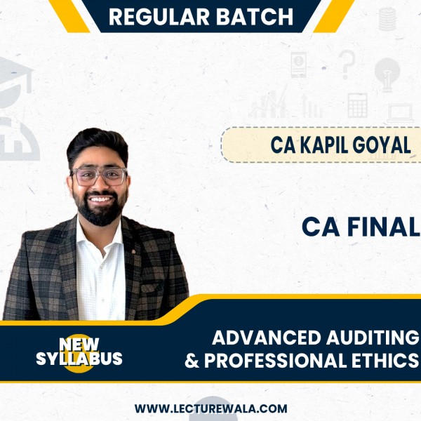 CA Kapil Goyal Advanced Auditing Regular Online Classes For CA Final: Google Drive & Pen Drive Classes.