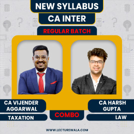 CA Vijender Aggarwal Taxation &amp; CA Harsh Gupta Law Combo Regular Batch For CA Inter Jan 2026