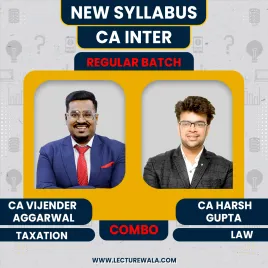CA Vijender Aggarwal Taxation & CA Harsh Gupta Law Combo Regular Batch For CA Inter Jan 2026 CA Vijender Aggarwal Taxation & CA Harsh Gupta Law Combo Regular Batch For CA Inter Jan 2026