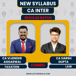 CA Vijender Aggarwal Taxation & CA Harsh Gupta Law Combo Regular Batch For CA Inter Jan 2026