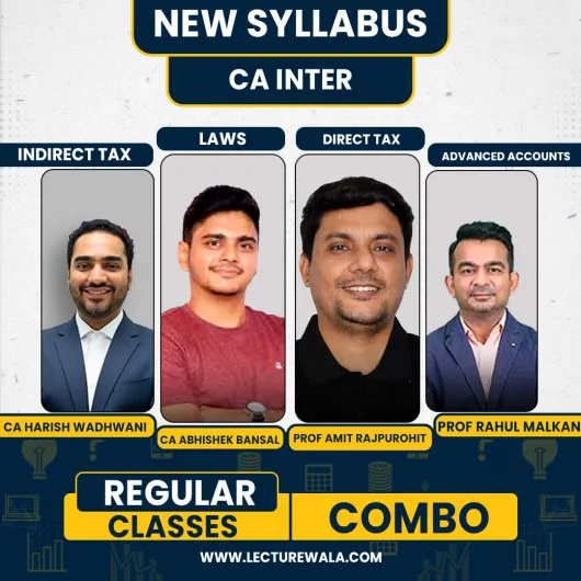 CA Inter Group 1 Combo Regular Batch By CA Harish Wadhwani CA Abhishek Bansal Prof Amit Rajpurohit Prof Rahul Malkan