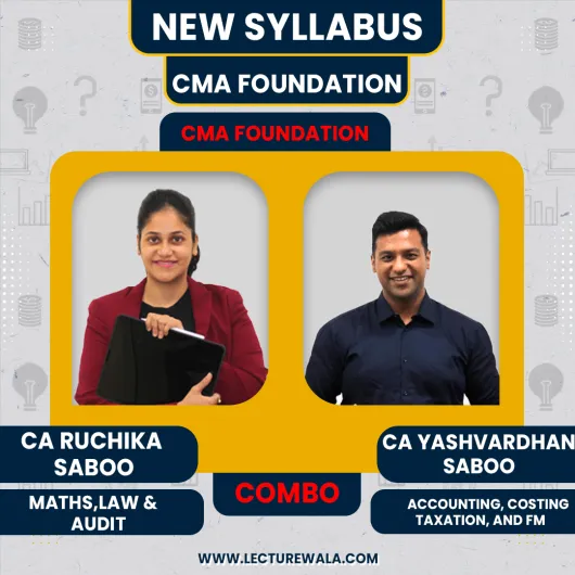 CMA FoundationAll Subjects Combo By CA Yashvardhan Saboo and CA Ruchika Saboo: Online Classes