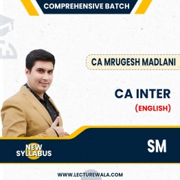 CA Inter New Syllabus SM comprehensive  English Regular Course By CA Mrugesh Madlani : Pen Drive / Online Classes