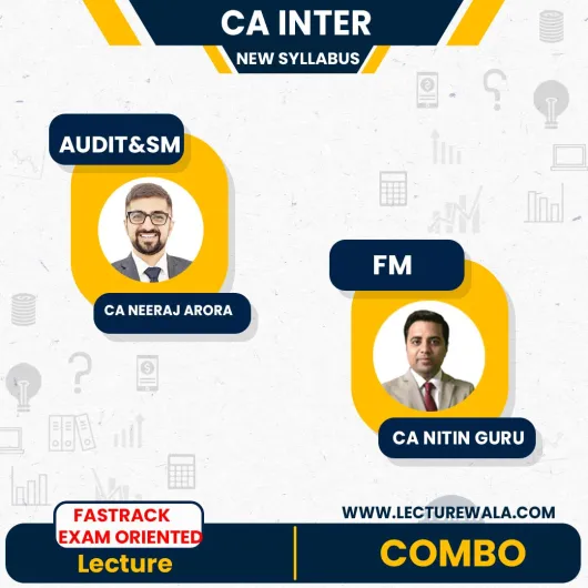 CA Inter Audit, FM & SM fastrack exam oriented Combo By Neeraj Arora and Nitin Guru: Google drive