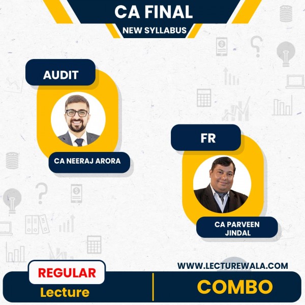 CA FInal Audit and FR  combo New Course Combo By CA Parveen Jindal , CA Neeraj Arora 