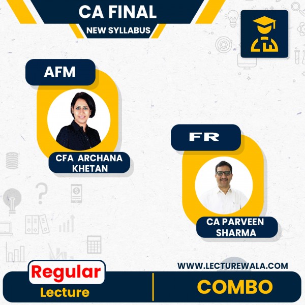  CA Final AFM & FR Recorded Regular Batch Combo by CFA Archana Khetan & CA Parveen Sharma  : Online Classes 
