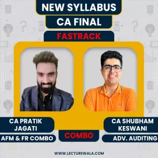 CA Pratik Jagati AFM-FR & Shubham Keshwani Audit Fastrack Online Classes For CA Final: Online Classes CA Pratik Jagati AFM-FR & Shubham Keshwani Audit Fastrack Online Classes For CA Final: Online Classes
