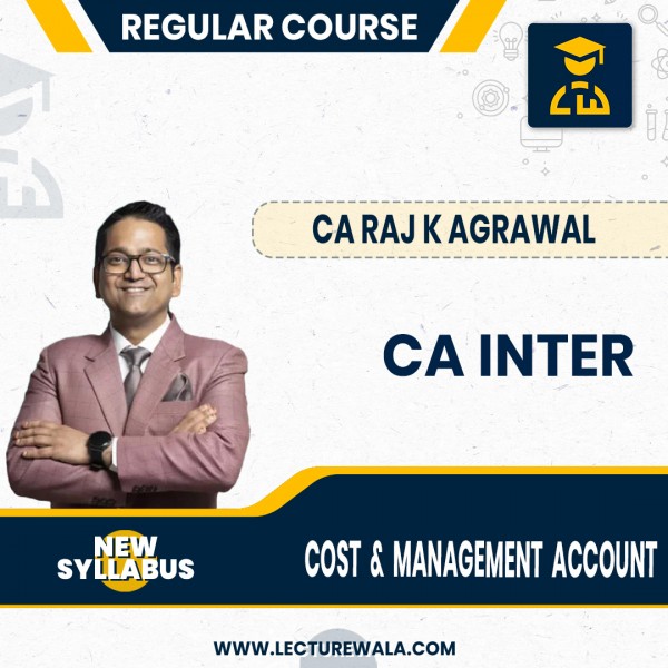 CA Inter Cost & Management Accounting  New Recording Regular Course by  CA Raj K Agrawal ; Pen drive / Online classes. 