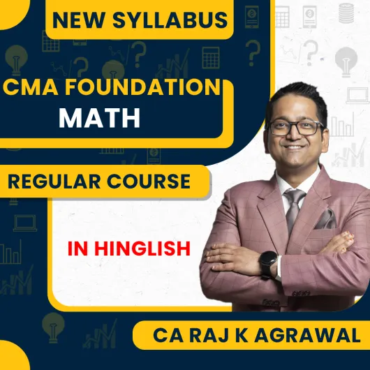 CMA Foundation New Syllabus Paper 3 – Fundamentals of Business Mathematics & Statistics Regular Course By CA Raj K Agrawal: Pen Drive / Online Classes CMA Foundation New Syllabus Paper 3 – Fundamentals of Business Mathematics & Statistics Regular Course By CA Raj K Agrawal: Pen Drive / Online Classes