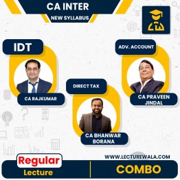 CA Inter Accounts & DT + IDT  New Syllabus Regular Course by  CA Praveen Jindal & CA Bhanwar Borana & CA Rajkumar: Online Classes