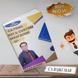 Compact (gst) &amp; Compiler (GST &amp; Custom) And CUSTOM Main Book Combo CA Final IDT Books By CA Raj Kumar : Study Material