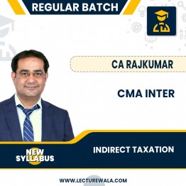 NEW SYLLABUS : CMA INTER – Indirect Taxation (Regular Batch)  BY CA Rajkumar: Google drive & Pen drive