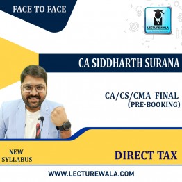 CA/CS/CMA Final DT Regular Batch By CA Siddharth N Surana  is now on Pre-booking : Online Classes /Face To Face/Recorded