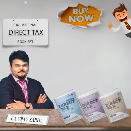 CA/CMA Final Direct Tax regular Book Set By CA Vijay Sarda: Study material  CA/CMA Final Direct Tax regular Book Set By CA Vijay Sarda: Study material
