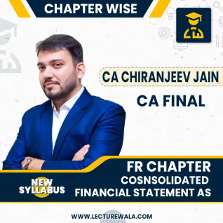 CA Final Financial Reporting Chapter Cosnsolidated Financial Statement IND AS Full Course New : Video Lecture + Study Material By CA Chiranjeev Jain (For MAY 2022 & Onwards Exams) CA Final Financial Reporting Chapter Cosnsolidated Financial Statement IND AS Full Course New : Video Lecture + Study Material By CA Chiranjeev Jain (For MAY 2022 & Onwards Exams)