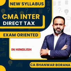 CA Bhanwar Borana Direct Taxation Exam-Oriented Fastrack Batch For CMA Inter