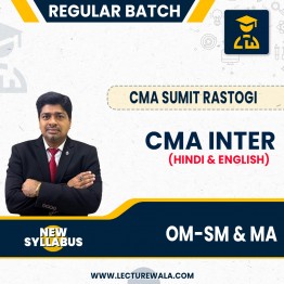 CMA Inter OM-SM & MA COMBO By CMA Sumit Rastogi : Online Classe