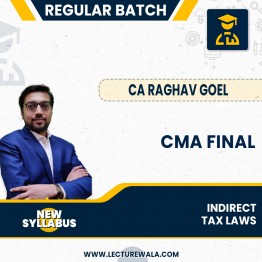CMA Final Indirect (New Syllabus 2022) Law & Practice By CA Raghav Goel: Pendrive / Online Classes.