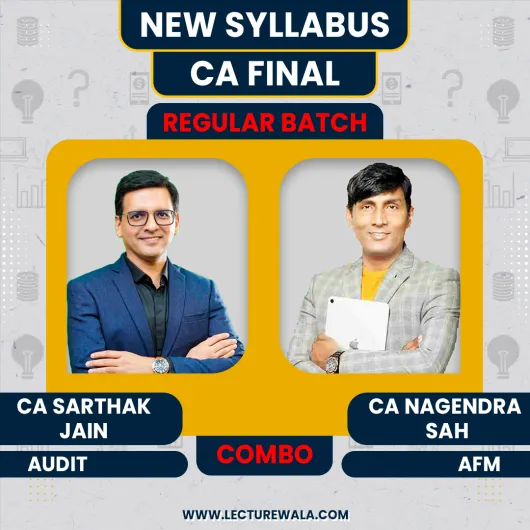 CA Nagendra Sah & CA Sarthak Jain AFM & Audit Combo For CA Final: Online Classes  CA Nagendra Sah & CA Sarthak Jain AFM & Audit Combo For CA Final: Online Classes