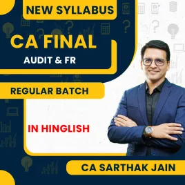 CA Sarthak Jain FR and Audit Combo Regular Batch For CA Final