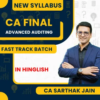 CA Sarthak Jain Advanced Auditing Fast Track Online Classes For CA Final: Google Drive & Pen Drive Classes