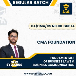 CMA Foundation New Syllabus Fundamentals Of Business Laws & Business Communication Regular Batch By CA/CMA/CS Nikhil Gupta : Pen Drive / Online Classes