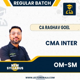 CMA Inter (New Syllabus 2022)  Operations Management & Strategic Management  Ragular Batch By CA Raghav Goel: Pendrive / Online Classes.
