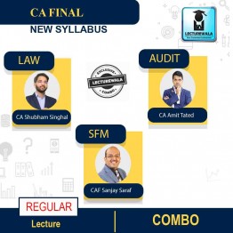 CA Final SFM, AUDIT & LAW Combo Regular Course New Syllabus : Video Lecture + Study Material By CFA Sanjay Saraf  CA Shubham Singhal AND CA Amit Tated  ( NOV 2022 )