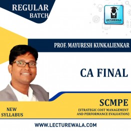 CA Final regular  Strategic Cost Management and Performance Evaluation in Hindi Chapterwise Lectures : New Syllabus by JK Shah Classes By Prof. Mayuresh Kunkalienkar  (For MAY 2022 AND NOV. 2022)