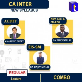 CA Inter Adc. acc, Fm-Eco, Audit & Eis-sm New Syllabus Regular Course : Video Lecture + Study Material By CA Bhagwan Lal Sir, CA Arvind dubey & CA Rajiv Singh (For MAY & NOV 2022)