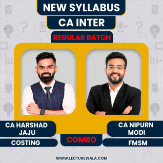 CA Harshad Jaju Costing & CA Nipurn Modi FMSM Regular Online Classes For CA Inter 
