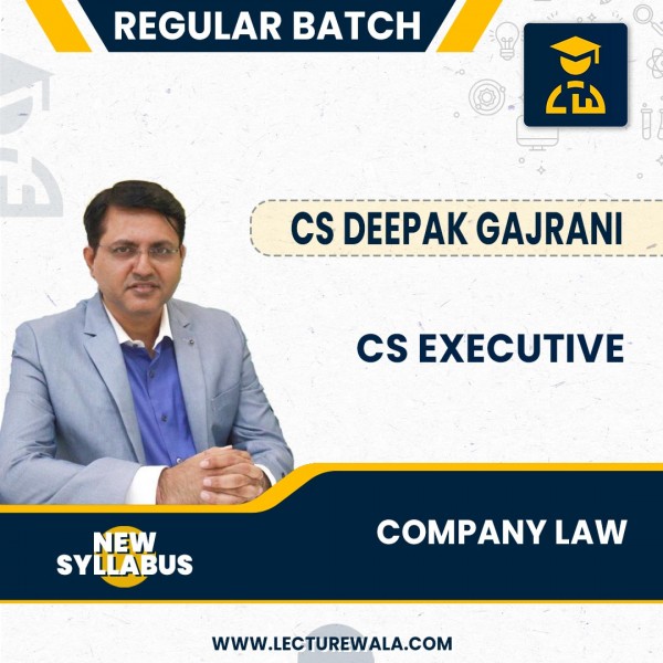 CS Executive Company Law  (Mode - GD & PD)  Video Lecture + Study Material by CS Deepak Gajrani
