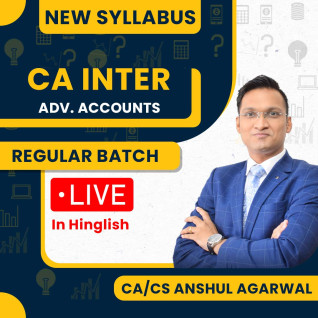 CA Anshul Agarwal Advanced Accounting Regular Live Batch For CA Inter CA Anshul Agarwal Advanced Accounting Regular Live Batch For CA Inter