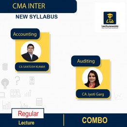 CMA INTER GR-2 Corporate Accounting & Auditing Combo Regular New Syllabus By CA/CMA Santosh Kumar & CA Jyoti Garg: Online Classes.