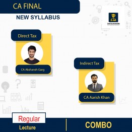 CA Final Indirect Tax & Direct Tax  Combo Regular Course By  CA Akshansh Garg & CA Aarish Khan :Online Classes