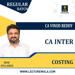 CA Inter Costing  Regular In-Depth Full Course By CA Vinod Reddy : Online / Pen drive classes.