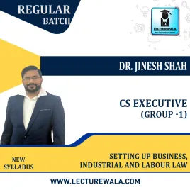 CS Executive (Group 1) Setting up Business,Industrial And Labour Law New Syllabus Regular Course By Jinesh Shah : Google Drive CS Executive (Group 1) Setting up Business,Industrial And Labour Law New Syllabus Regular Course By Jinesh Shah : Google Drive