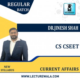 CSEET Current Affairs Regular Course By CA Jinesh Shah: Google Drive .