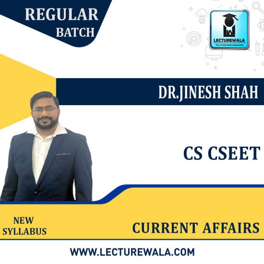 CSEET Current Affairs Regular Course By CA Jinesh Shah: Google Drive .