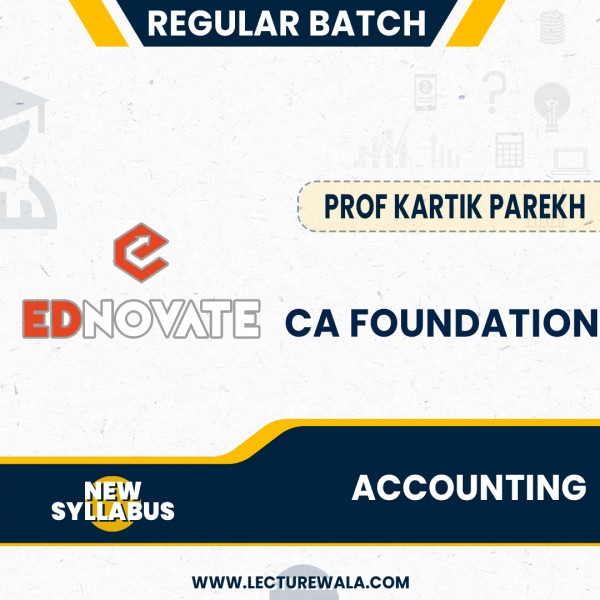 Prof Kartik Parekh Accounting Regular Online Classes For CA Foundation: Online Classes.